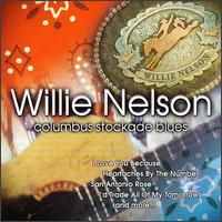 Willie Nelson - Columbus Stockade Blues